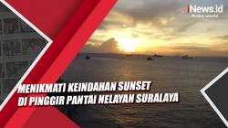 VideoMenikmati Keindahan Sunset di Pinggir Pantai Nelayan Suralaya