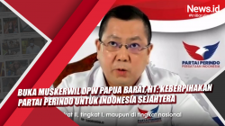 Video Buka Muskerwil DPW Papua Barat, Hary Tanoesoedibjo: Keberpihakan Partai Perindo untuk Indonesia Sejahtera