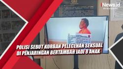 Video Polisi Sebut Korban Pelecehan Seksual di Penjaringan Bertambah Jadi 8 Anak