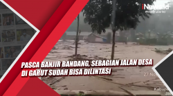 Video Pasca Banjir Bandang, Sebagian Jalan Desa di Garut Sudah Bisa Dilintasi<