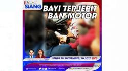 Bayi Terjepit Ban Motor, Selengkapnya di iNews Siang