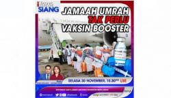 Jemaah Umrah Tak Perlu Vaksin Booster, Selengkapnya di iNews Siang<