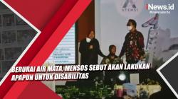 Video Berurai Air Mata, Mensos Sebut akan Lakukan Apapun untuk Disabilitas