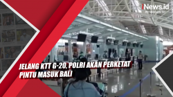 Video Jelang KTT G-20, Polri Akan Perketat Pintu Masuk Bali