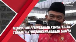 Menko PMK Perintahkan Kementerian Terkait untuk Tangani Korban Erupsi Gunung Semeru