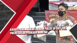 Video Kasus Penembakan Oknum Polisi di Exit Tol, Polisi Gelar Perkara Hari Ini<