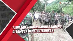 Satu Jenazah Korban Banjir Bandang di Lombok Barat Ditemukan Tim SAR