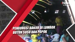 Anak-Anak Pengungsi Banjir di Lombok Butuh Susu dan Popok