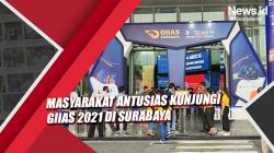 Hari Pertama Pembukaan GIIAS 2021 di Surabaya, Masyarakat Antusias