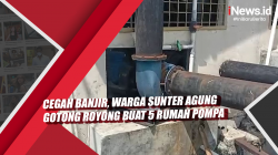 Video Cegah Banjir, Warga Sunter Agung Gotong Royong Buat 5 Rumah Pompa