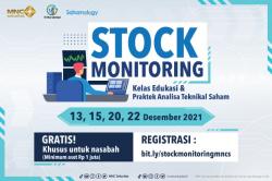 Ikuti Kelas Edukasi Teori & Praktik Stock Monitoring MNC Sekuritas, Daftar di Sini!