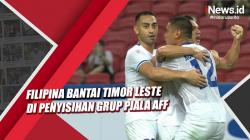Filipina Bantai Timor Leste di Penyisihan Grup Piala AFF 2020