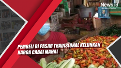 Video Pembeli di Pasar Tradisional Keluhkan Harga Cabai Mahal