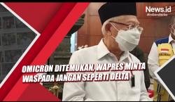 Video Omicron Ditemukan, Wapres Minta Waspada Jangan Seperti Delta 