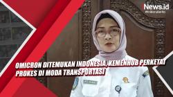 Video Omicron Ditemukan Indonesia, Kemenhub Perketat Prokes di Moda Transportasi