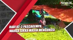 Hari ke-3 Pascagempa, Warga Sikka Masih Mengungsi