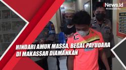 Video Hindari Amuk Massa, Begal Payudara di Makassar Diamankan 