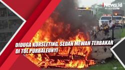 Video Diduga Korsleting, Sedan Mewah Terbakar di Tol Purbaleunyi