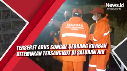 Video Terseret Arus Sungai, Seorang Korban Ditemukan Tersangkut di Saluran Air