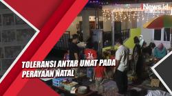 Toleransi Antar Umat pada Perayaan Natal