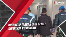 Kolonel P yang Tabrak Lari Sejoli di Nagreg Diperiksa Puspomad
