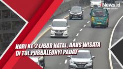 Video  Hari ke-2 Libur Natal, Arus Wisata di Tol Purbaleunyi Padat