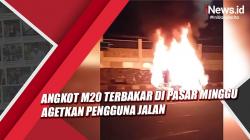 Angkot M20 Terbakar di Pasar Minggu Jaksel Kagetkan Pengguna Jalan
