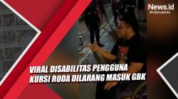 Viral Video Disabilitas Pengguna Kursi Roda Dilarang Masuk GBK
