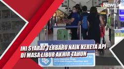 Ini Syarat Terbaru Naik Kereta Api pada Masa Libur Akhir Tahun