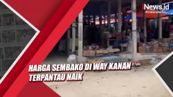 Harga Sembako di Way Kanan Lampung Terpantau Naik
