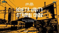 Live Audio Series Kereta Hantu Stasiun Cikini 