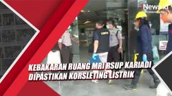 Kebakaran Ruang MRI RSUP Kariadi Semarang Dipastikan karena Korsleting Listrik