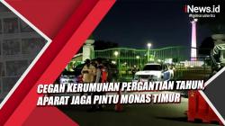 Cegah Kerumunan Pergantian Tahun, Petugas Gabungan Jaga Pintu Monas Timur