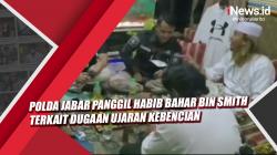 Video Polda Jabar Panggil Habib Bahar bin Smith terkait Dugaan Ujaran Kebencian