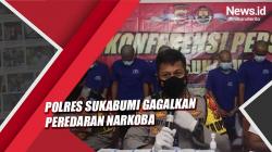 Satresnarkoba Polres Sukabumi Gagalkan Peredaran Narkoba Senilai Ratusan Juta<