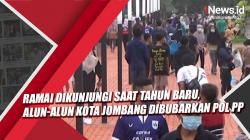 Video Ramai Dikunjungi saat Tahun Baru, Alun-Alun Kota Jombang Dibubarkan Pol PP