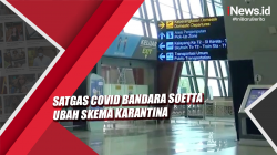 Omicron Terdeteksi, Satgas Covid Bandara Soetta Ubah Skema Karantina