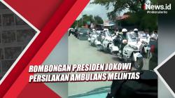 Rombongan Presiden Jokowi Persilakan Ambulans Melintas