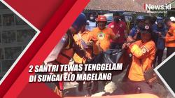Ikuti Outing, 2 Santri Tewas Tenggelam di Sungai Elo Magelang