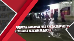 Puluhan Rumah di Tiga Kecamatan Aceh Tenggara Terendam Banjir 
