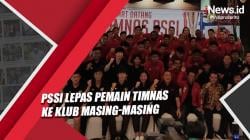Bonus Piala AFF 2020 Cair, PSSI Lepas Pemain Timnas ke Klub Masing-Masing
