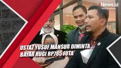 Sidang Perdana Kasus Wanprestasi, Ustaz Yusuf Mansur Diminta Bayar Rugi Rp785 Juta