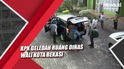 KPK Geledah Ruang Dinas Wali Kota Bekasi, Bawa 2 Koper dan Satu Tas Besar