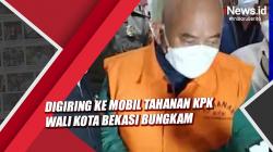 Video Digiring ke Mobil Tahanan KPK Wali Kota Bekasi Bungkam 