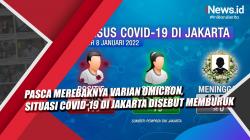 Video Pasca Merebaknya Varian Omicron, Situasi Covid-19 di Jakarta Disebut Memburuk
