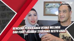 Rencana Pernikahan Venna Melinda dan Ferry Irawan Teradang Restu Anak
