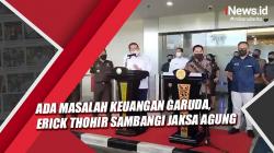Ada Masalah Keuangan PT Garuda Indonesia, Menteri BUMN Erick Thohir Sambangi Jaksa Agung