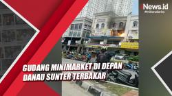 Gudang Minimarket di Depan Danau Sunter Jakut Terbakar