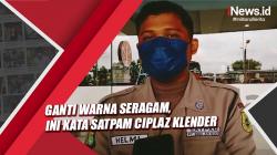 Ganti Warna Seragam, Ini Kata Satpam Ciplaz Klender Jaktim