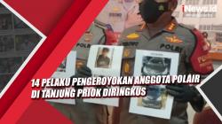 Video 14 Pelaku Pengeroyokan Anggota Polair di Tanjung Priok Diringkus